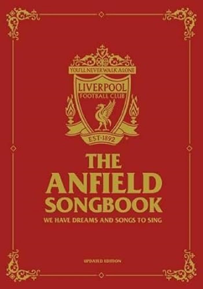 The Anfield Songbook Arts & Music