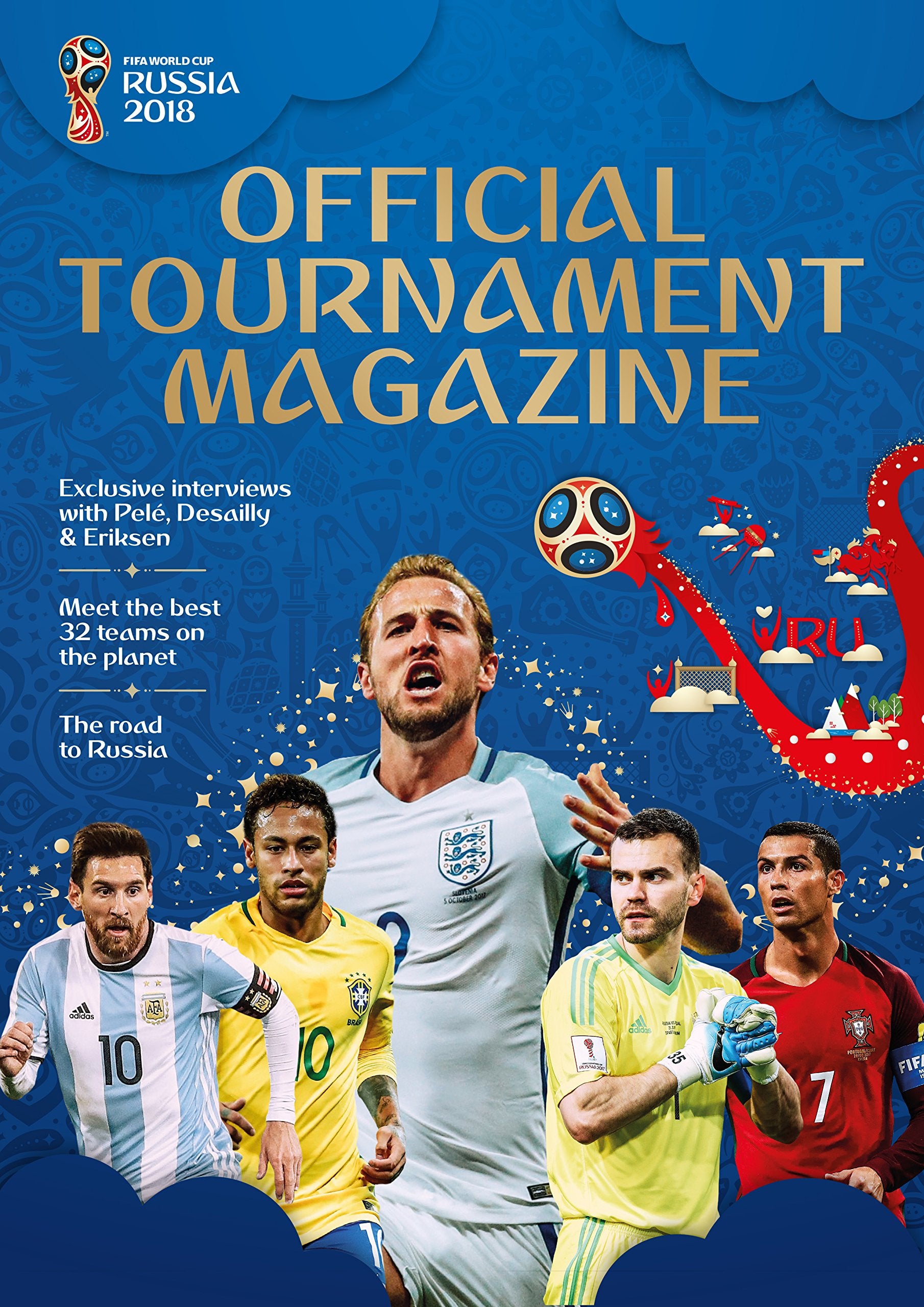 2018 FIFA World Cup Official Tournament Magazine: The Official Tournament Magazine Leisure & Fun