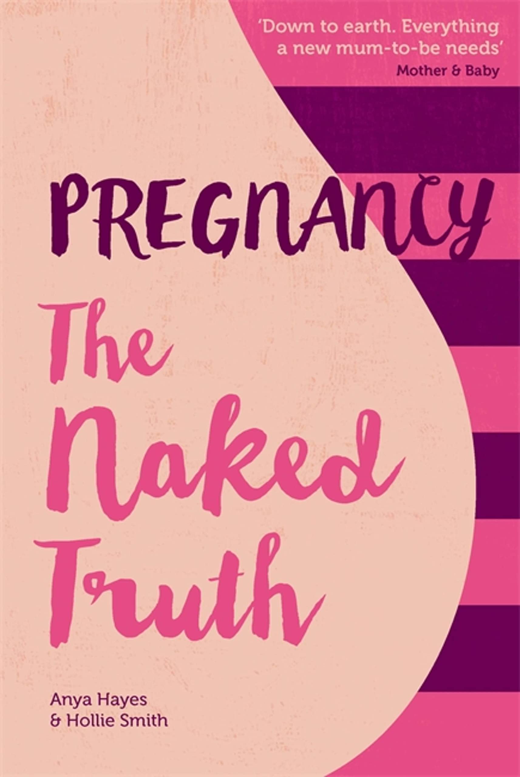 Pregnancy the Naked Truth Parents & Children