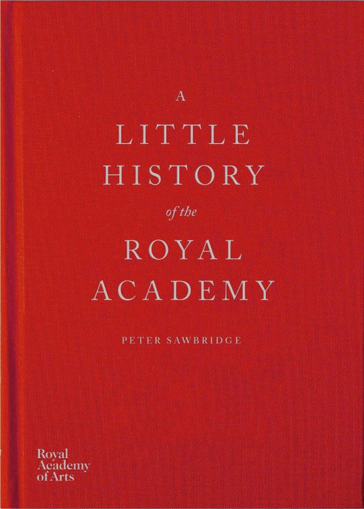 A Little History of the Royal Academy Film, Art & Culture