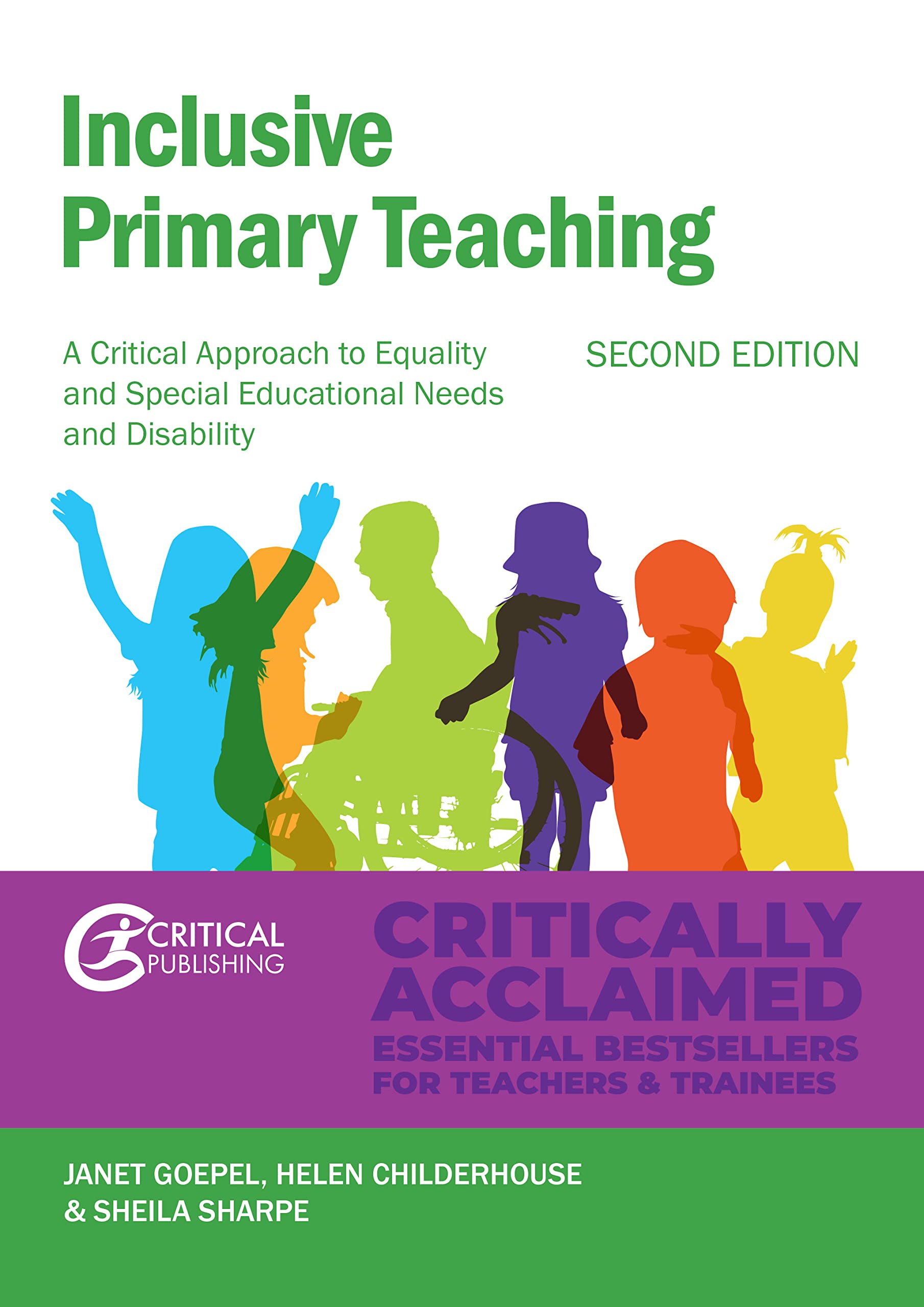 Inclusive Primary Teaching: A critical approach to equality and special educational needs and disability book