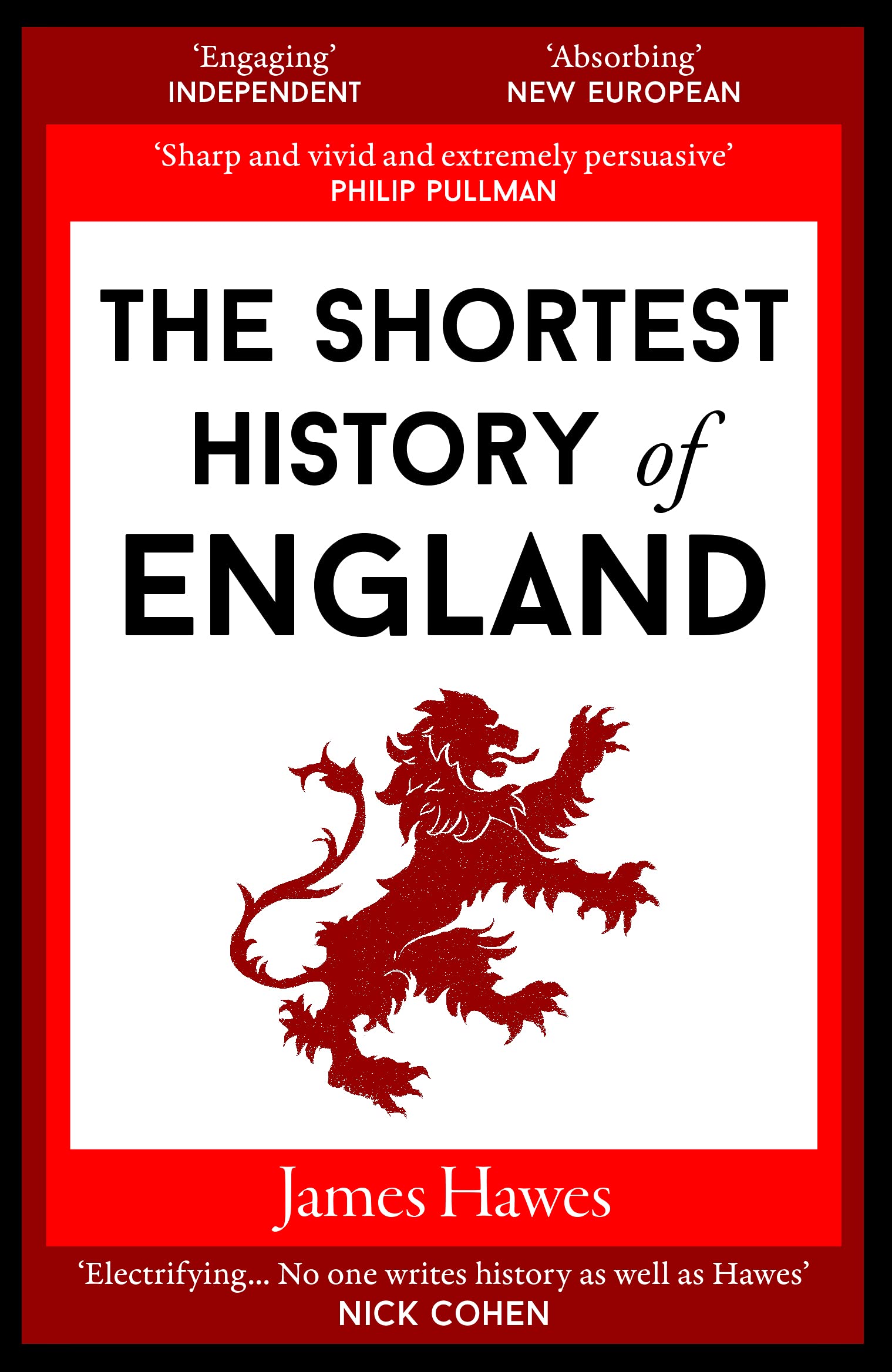 The Shortest History of England Politics & History