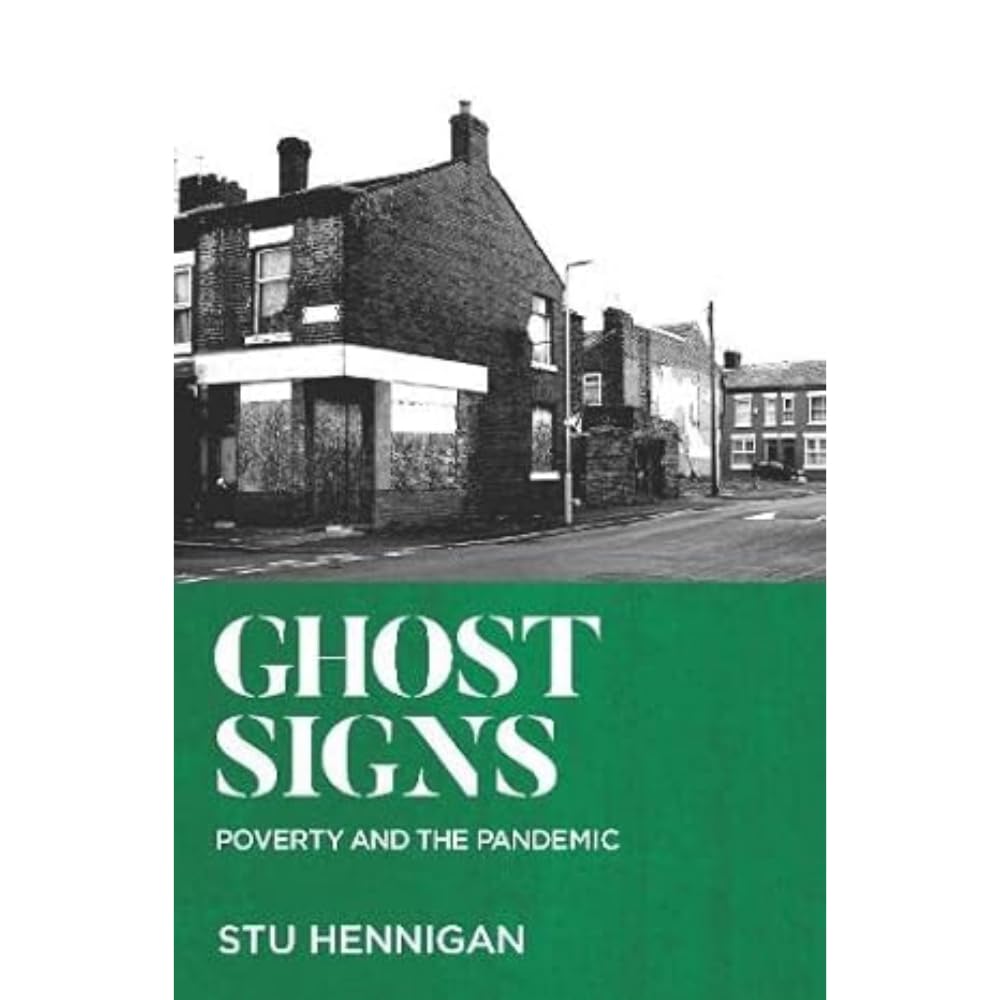 Ghost Signs: Poverty and the Pandemic Medicine