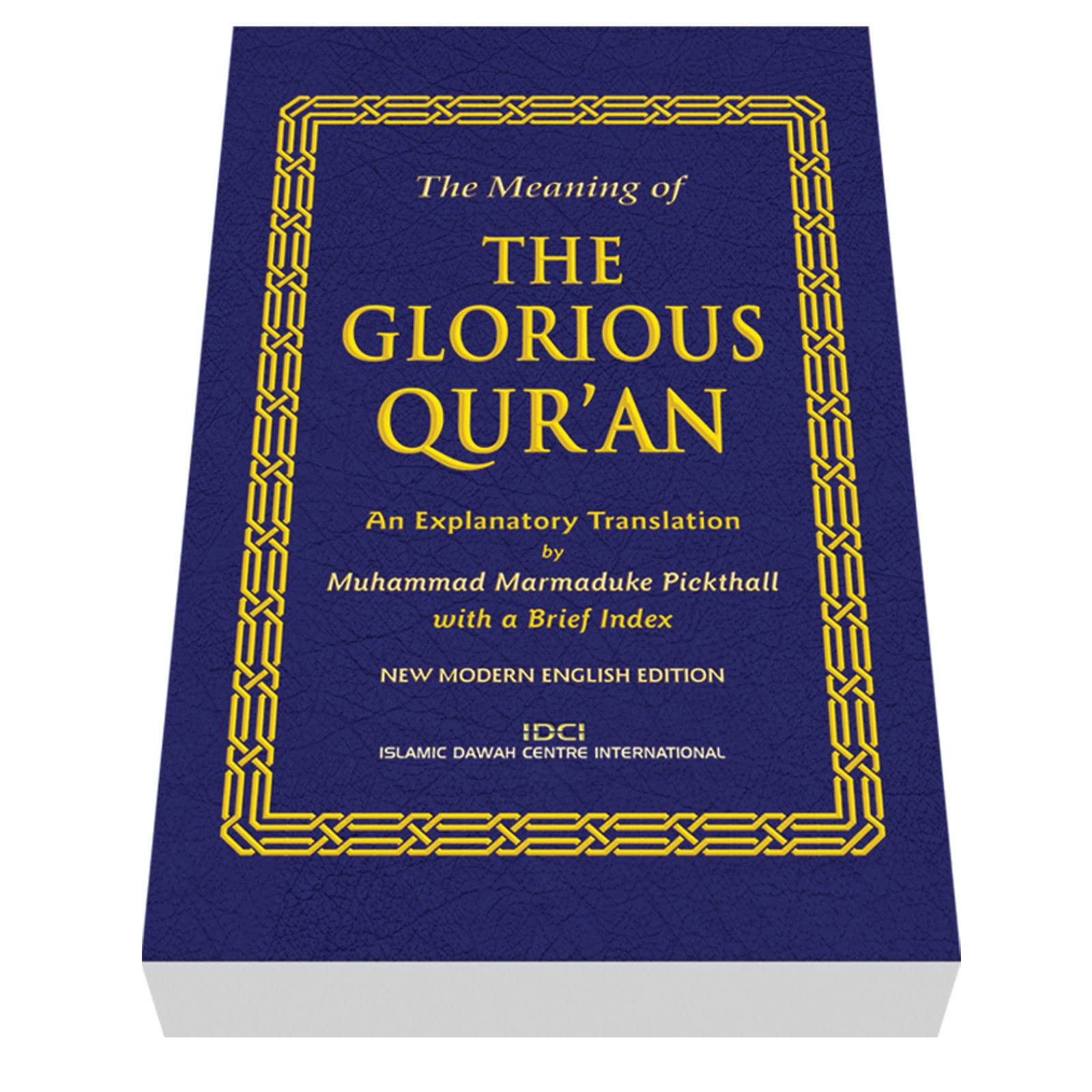 The Meaning of the Glorious Qur'an with Brief Explanatory Notes and Brief Subject Index Religion & Esotericism
