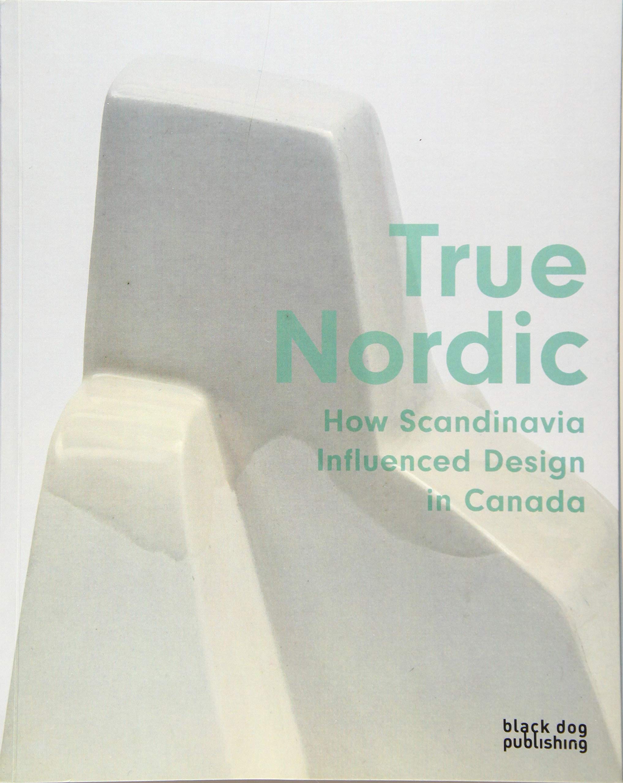 True Nordic: How Scandinavia Influenced Design in Canada Social Sciences