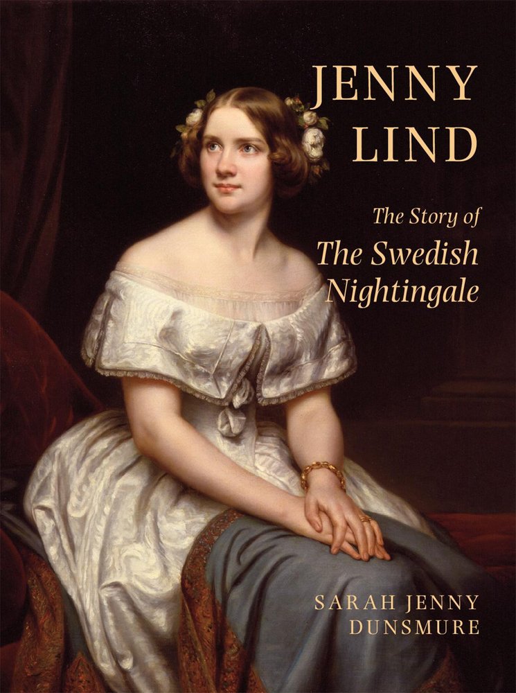 Jenny Lind: The Story of the Swedish Nightingale Art & Literature