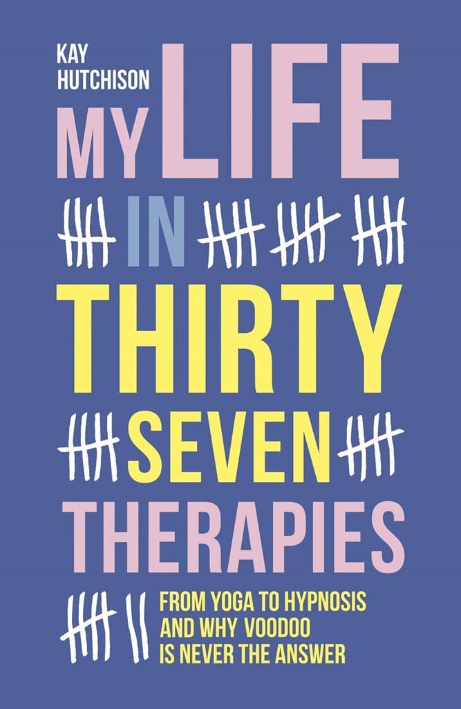 My Life in 37 Therapies Art & Literature