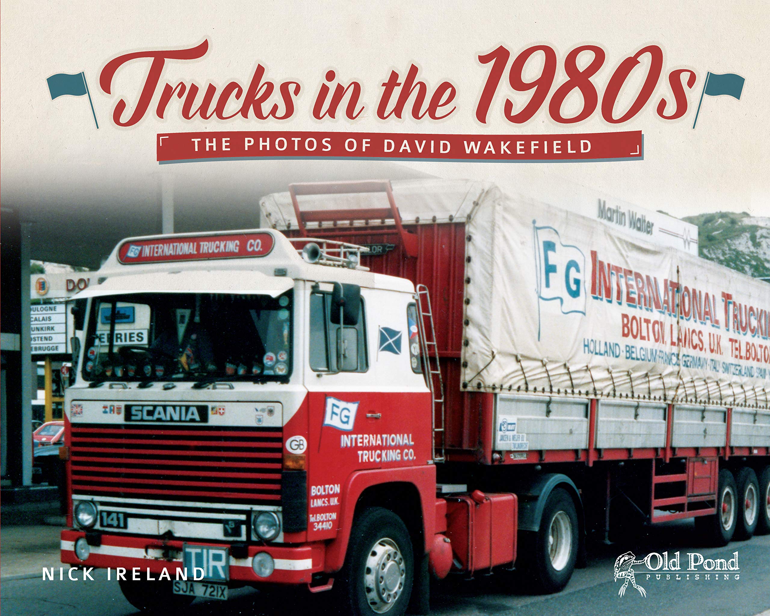 Trucks in the 1980s: The Photos of David Wakefield Travel