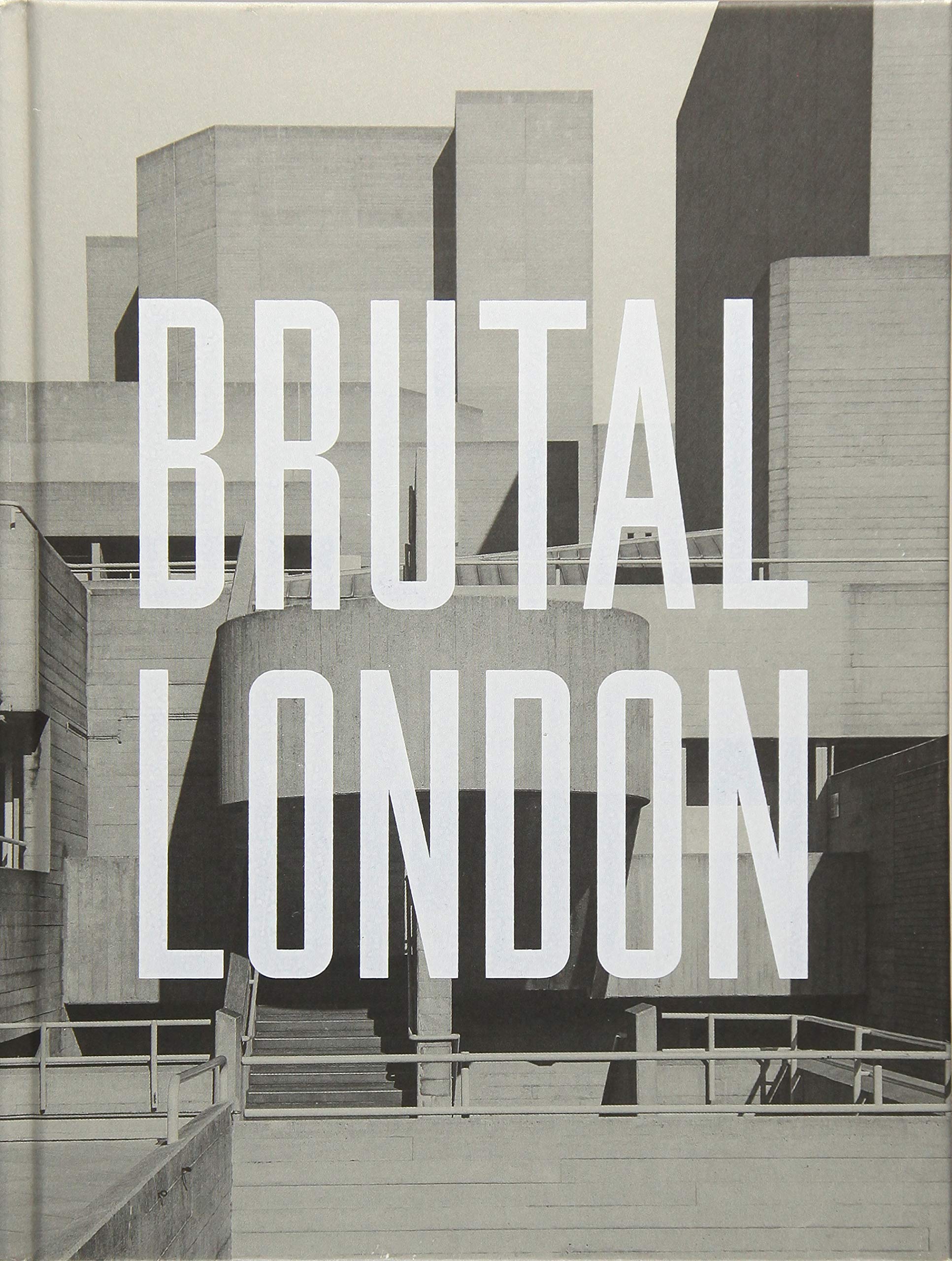 Brutal London: A Photographic Exploration of Post-War London Architecture