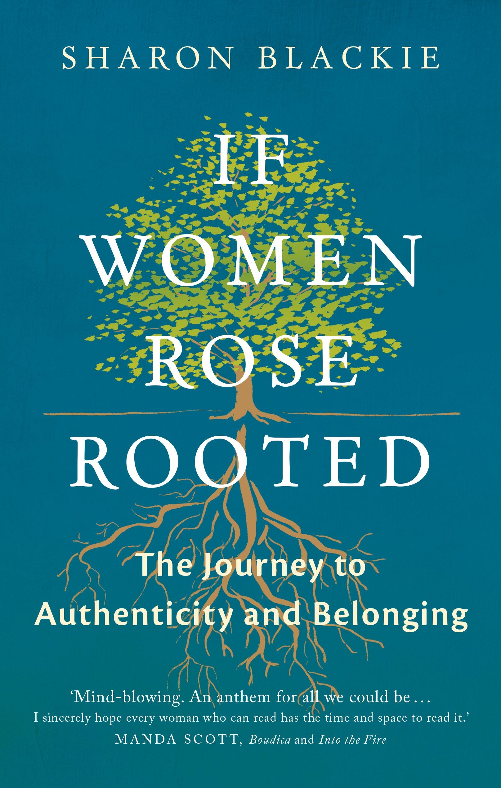 If Women Rose Rooted: A Journey to Authenticity and Belonging Books