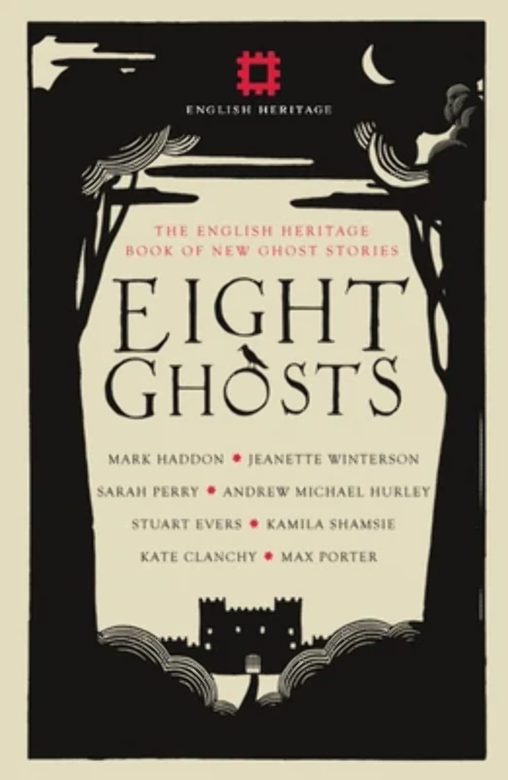 Eight Ghosts: The English Heritage Book of Ghost Stories Contemporary literature