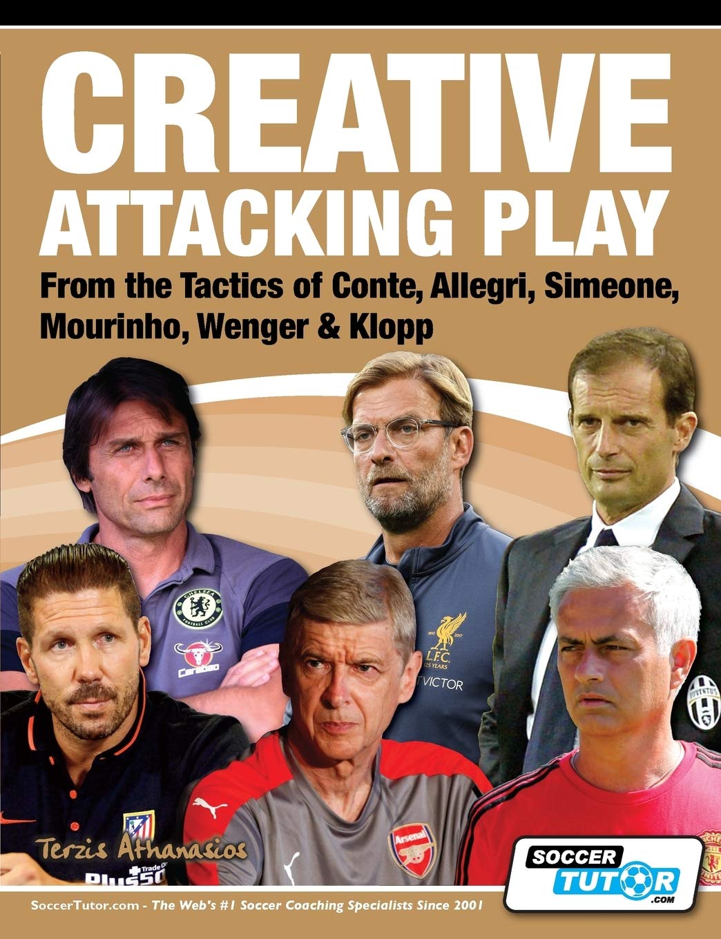 Creative Attacking Play - From the Tactics of Conte, Allegri, Simeone, Mourinho, Wenger & Klopp Leisure & Fun