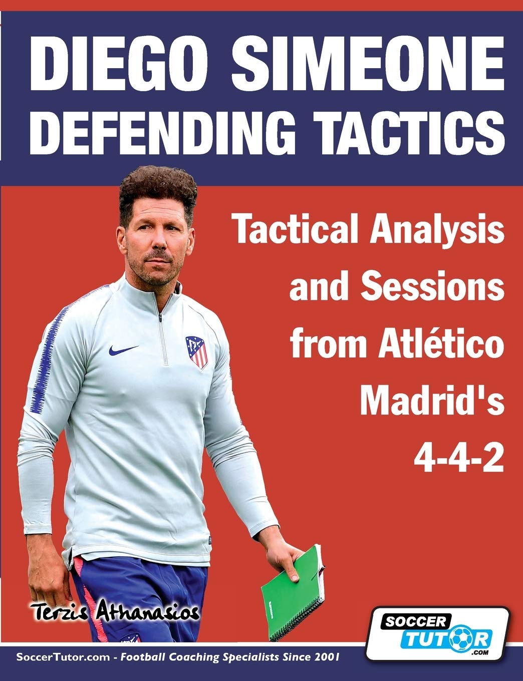 Diego Simeone Defending Tactics - Tactical Analysis and Sessions from Atlético Madrid's 4-4-2 Leisure & Fun