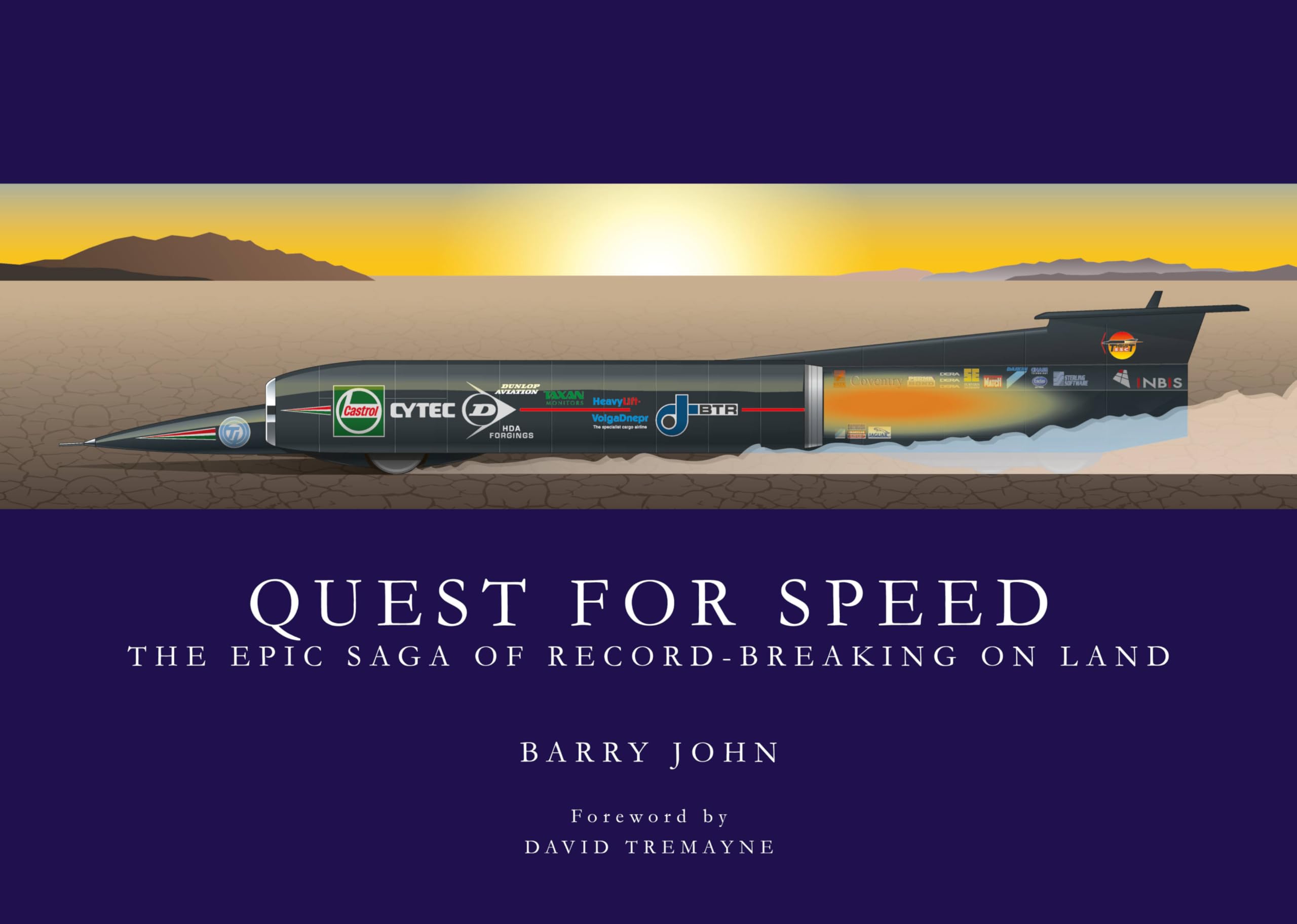 Quest for Speed: The Epic Saga of Record-Breaking on Land Business & Technology