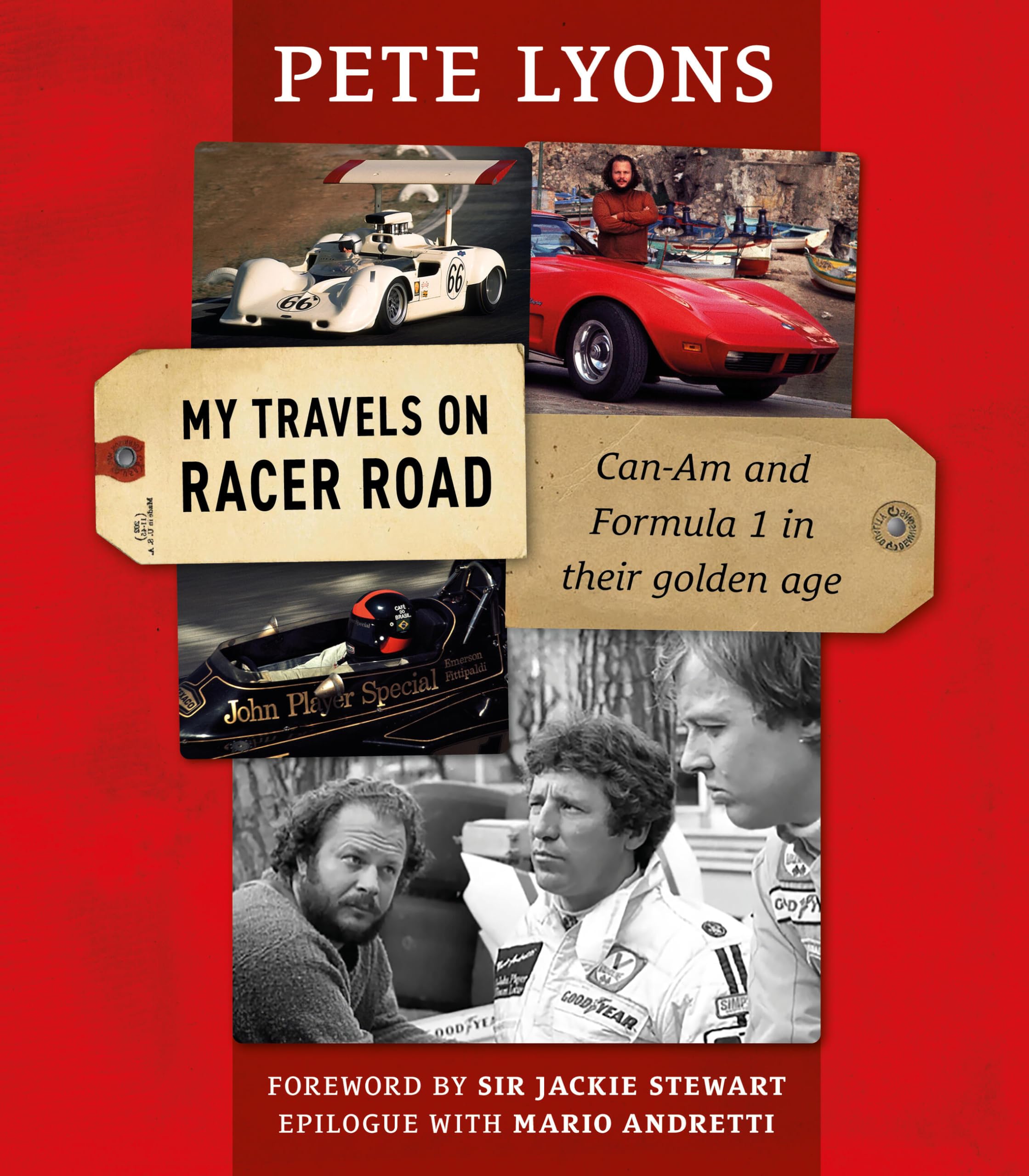 My Travels on Racer Road: Can-am and Formula 1 in Their Golden Age Sports
