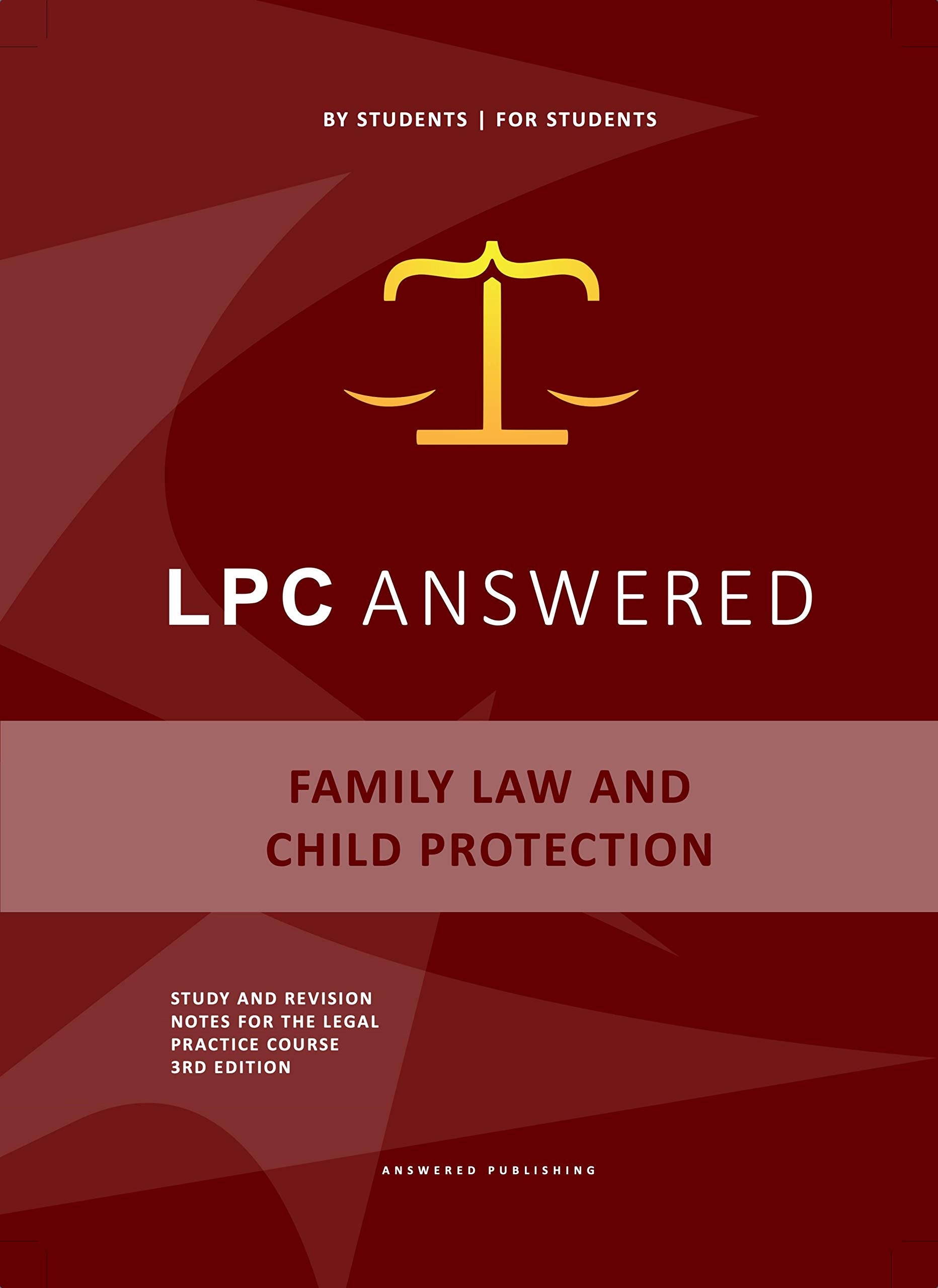 LPC Answered Elective - Family Law and Child Protection - Updated December 2018 Books