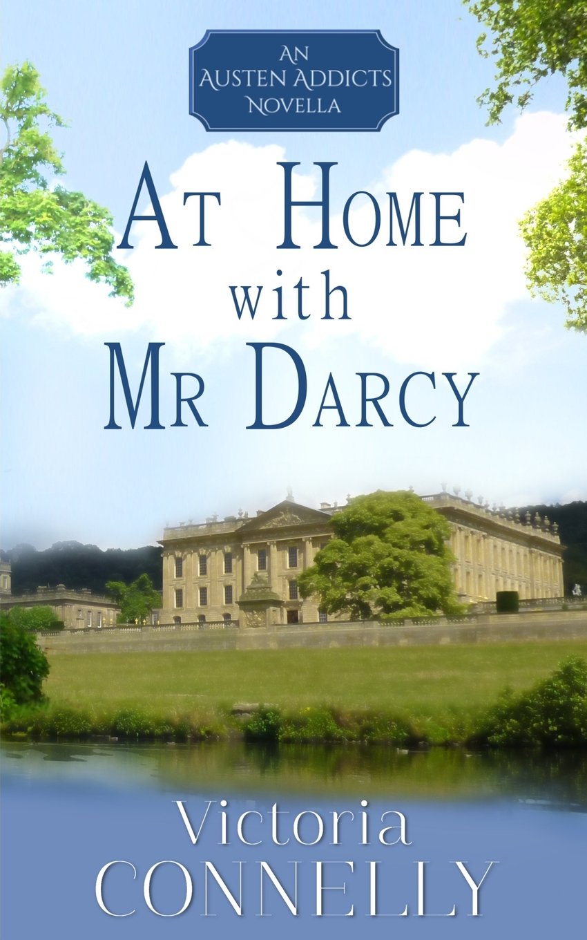 At Home with Mr Darcy (Austen Addicts, Band 6) Contemporary literature