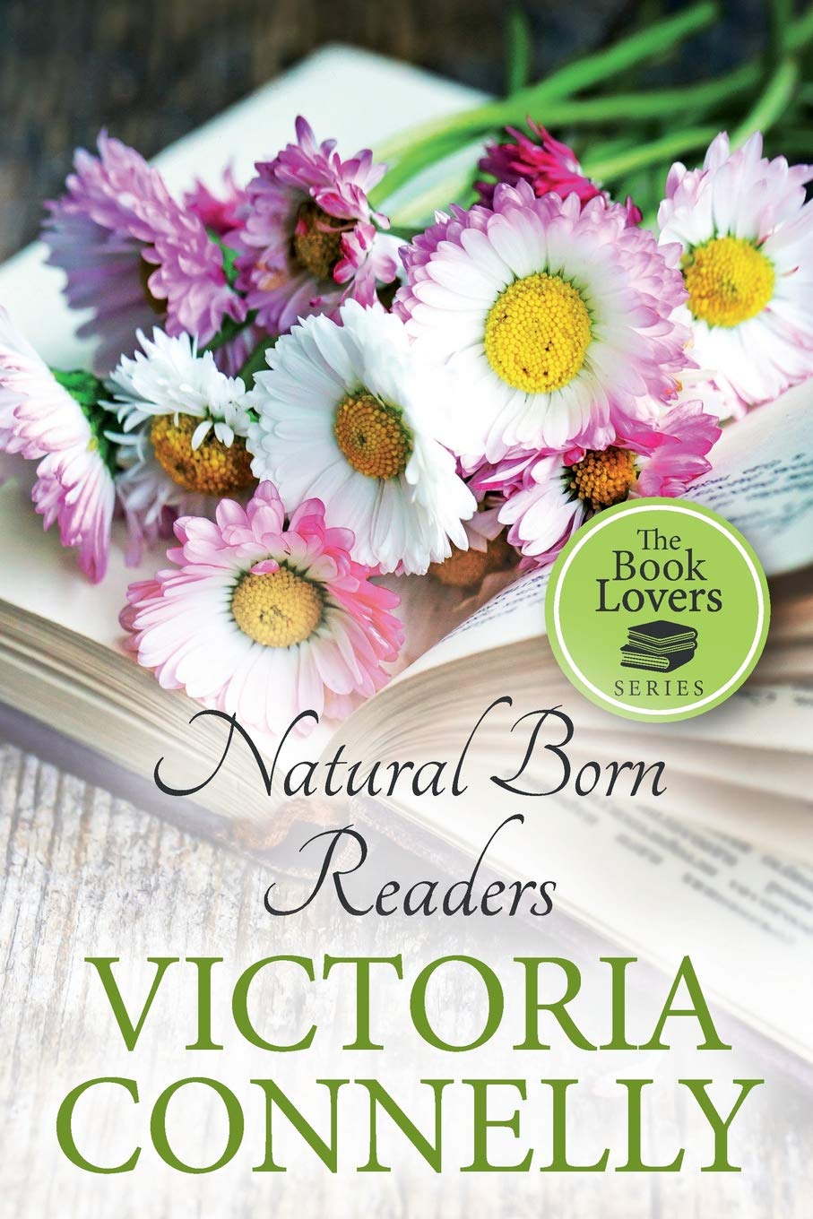 Natural Born Readers (The Book Lovers, Band 3) Contemporary literature