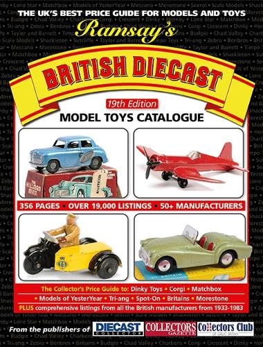 Ramsay’s British Diecast Model Toys Catalogue (19th Edition, Band 19) Reference Books
