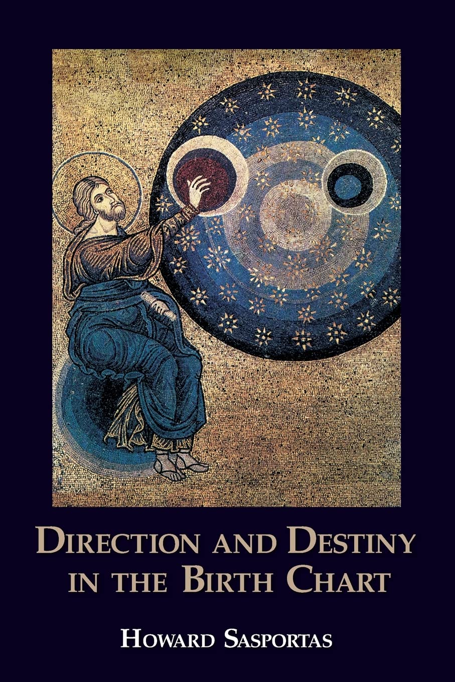 Direction and Destiny in the Birth Chart Religion & Esotericism