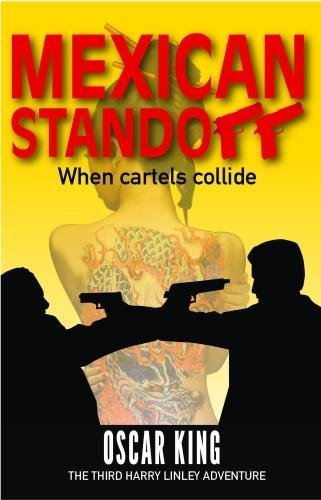 Mexican Standoff: When cartels collide book