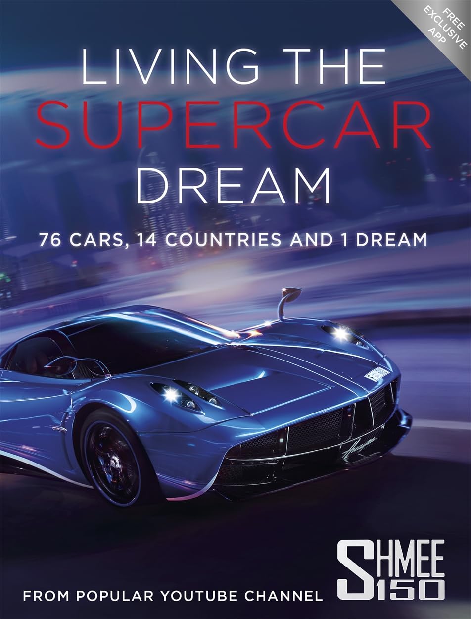 Living the Supercar Dream: 76 Cars, 14 Countries and 1 Dream. Free exclusive App Arts & Culture