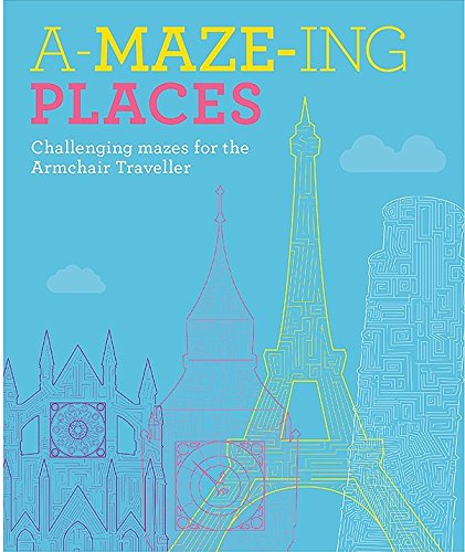 A-Maze-ing Places: Challenging Mazes for the Daydreaming Traveller Leisure & Fun