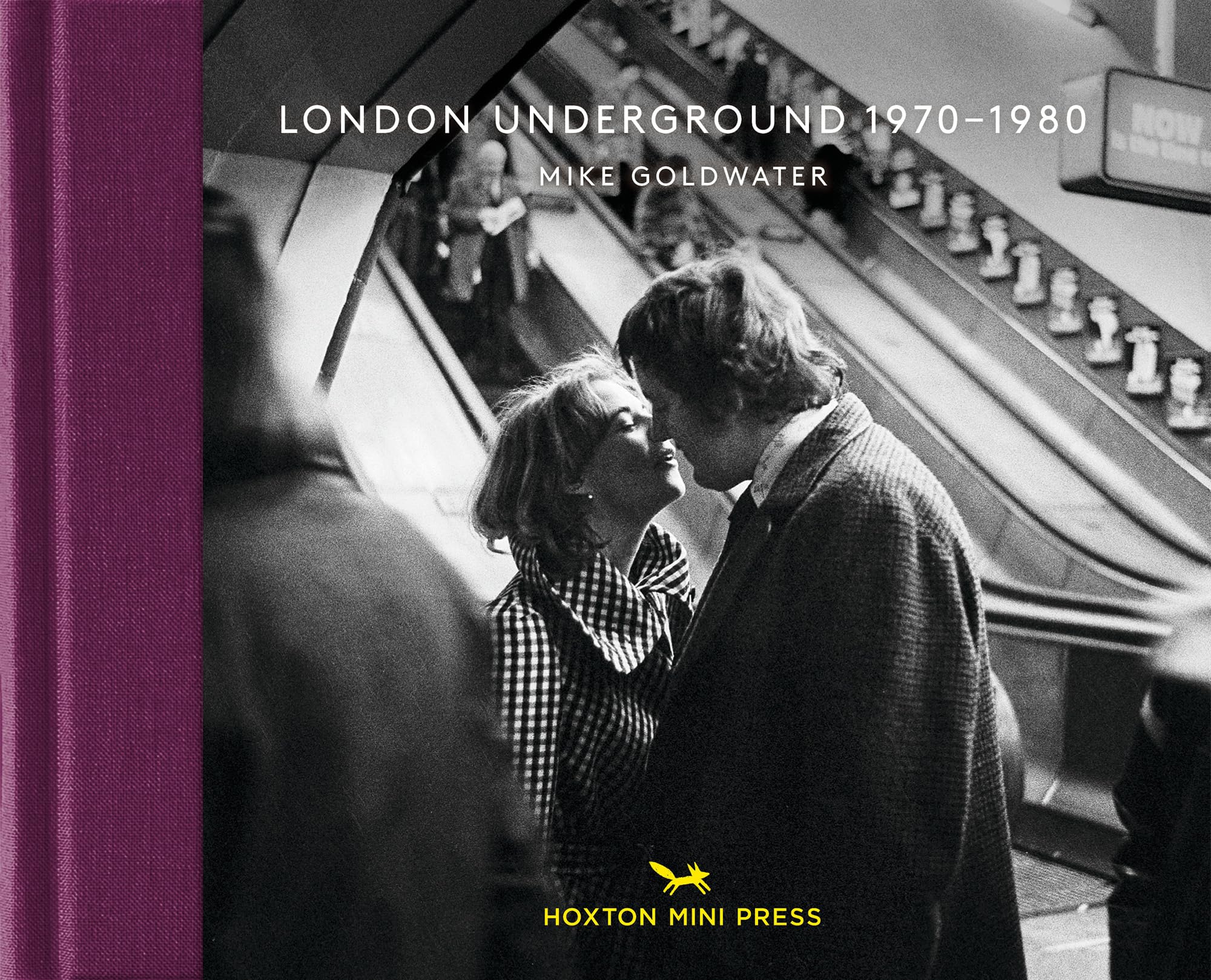 London Underground 1970-1980 (Vintage Britain, 6, Band 6) Photography