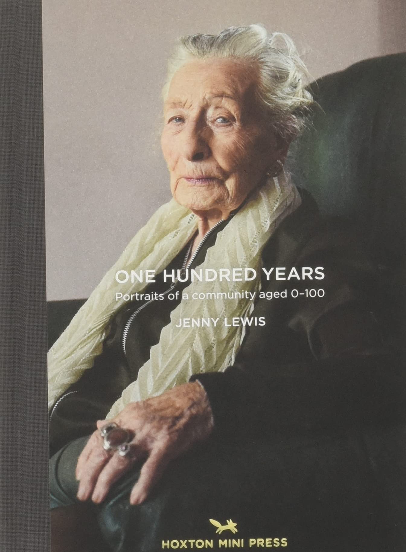 One Hundred Years: Portraits from ages 1-100 Photography