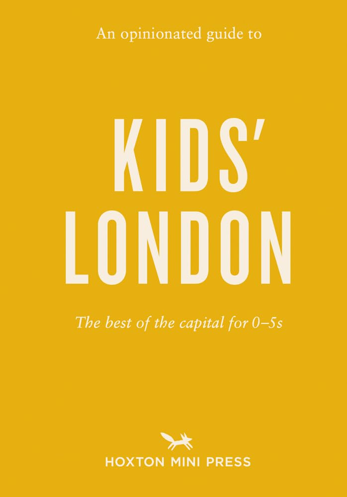 An Opinionated Guide to Kids' London Travel