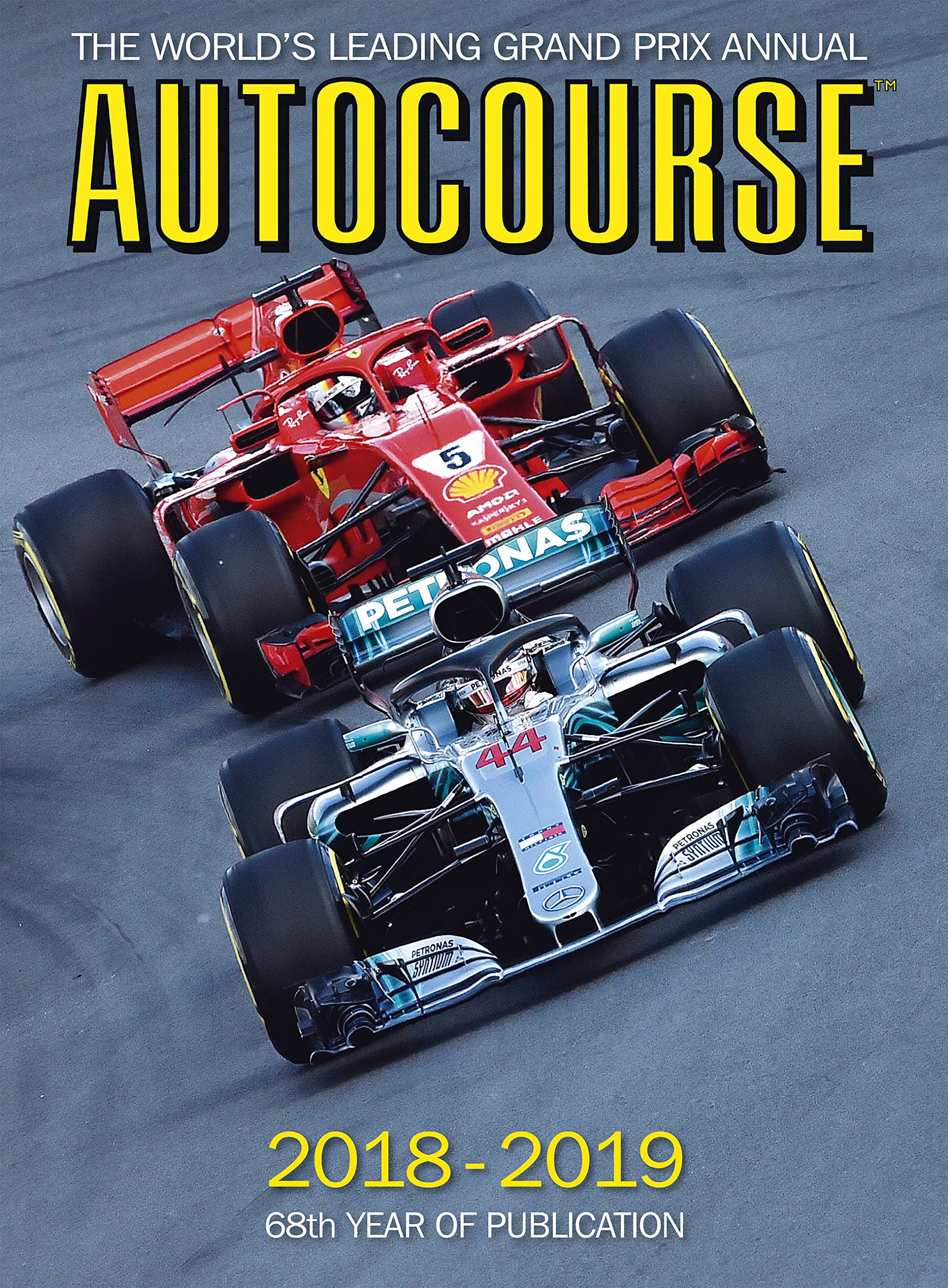Autocourse 2018-19: The World's Leading Grand Prix Annual Reference Books