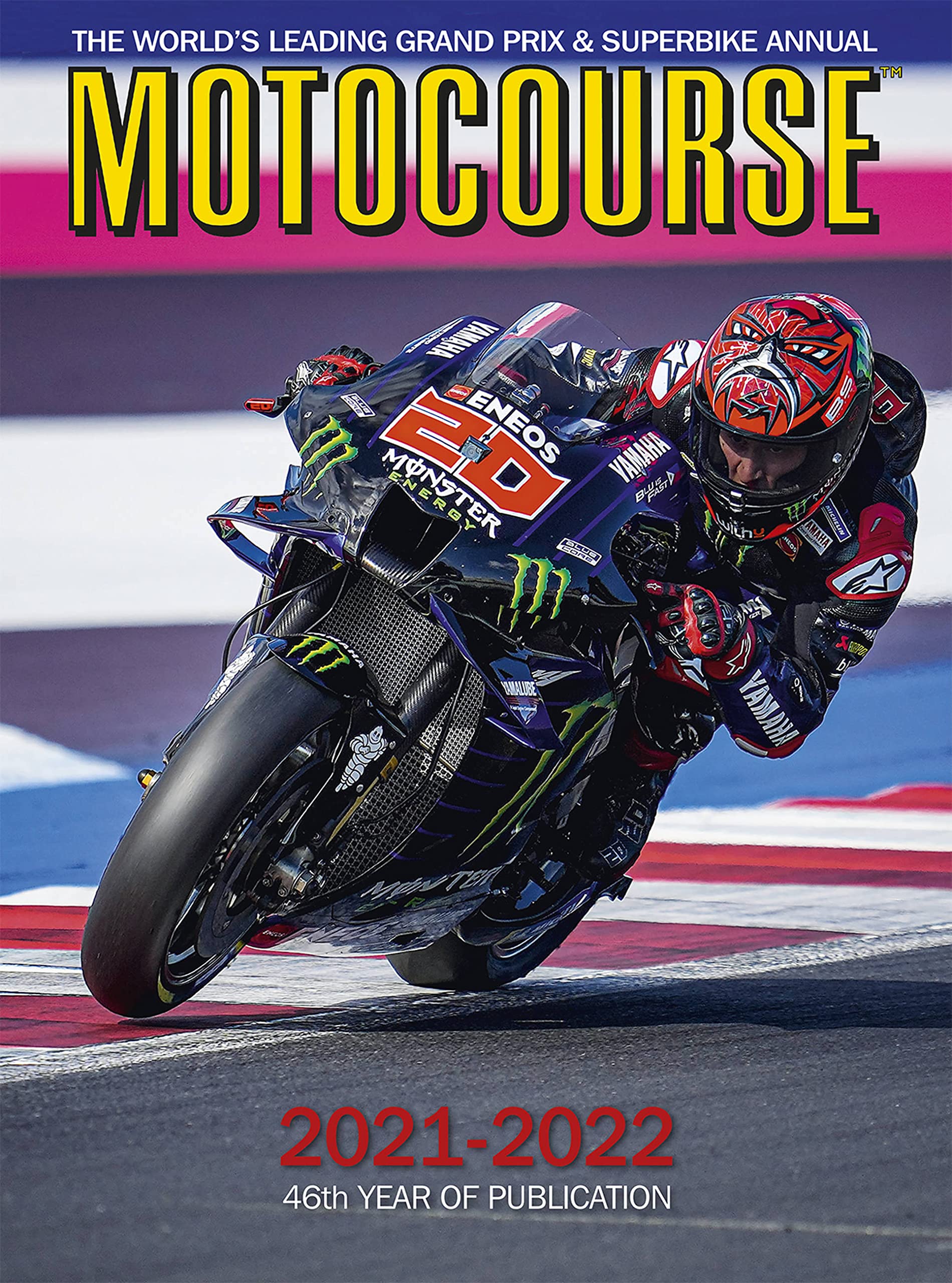 Motocourse 2021-2022: The World's Leading Grand Prix and Superbike Annual - 46th Year of Publication Arts & Culture