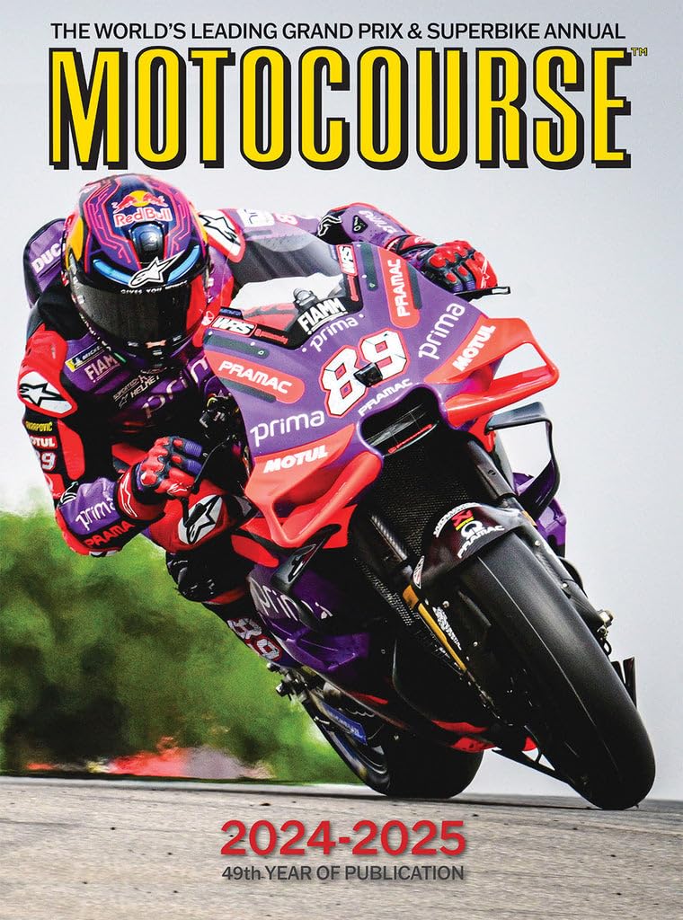 Motocourse 2024-25: The World's Leading Grand Prix & Superbike Annual Books