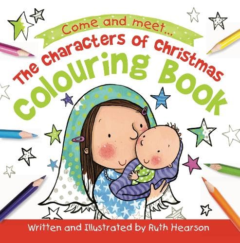 The Characters of Christmas Colouring Book book
