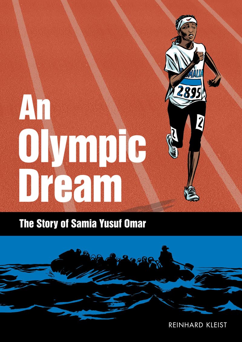 An Olympic Dream: The Story of Samia Yusuf Omar Manga