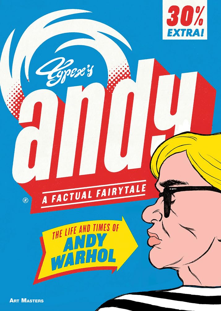 Andy: The Life and Times of Andy Warhol Art & Literature