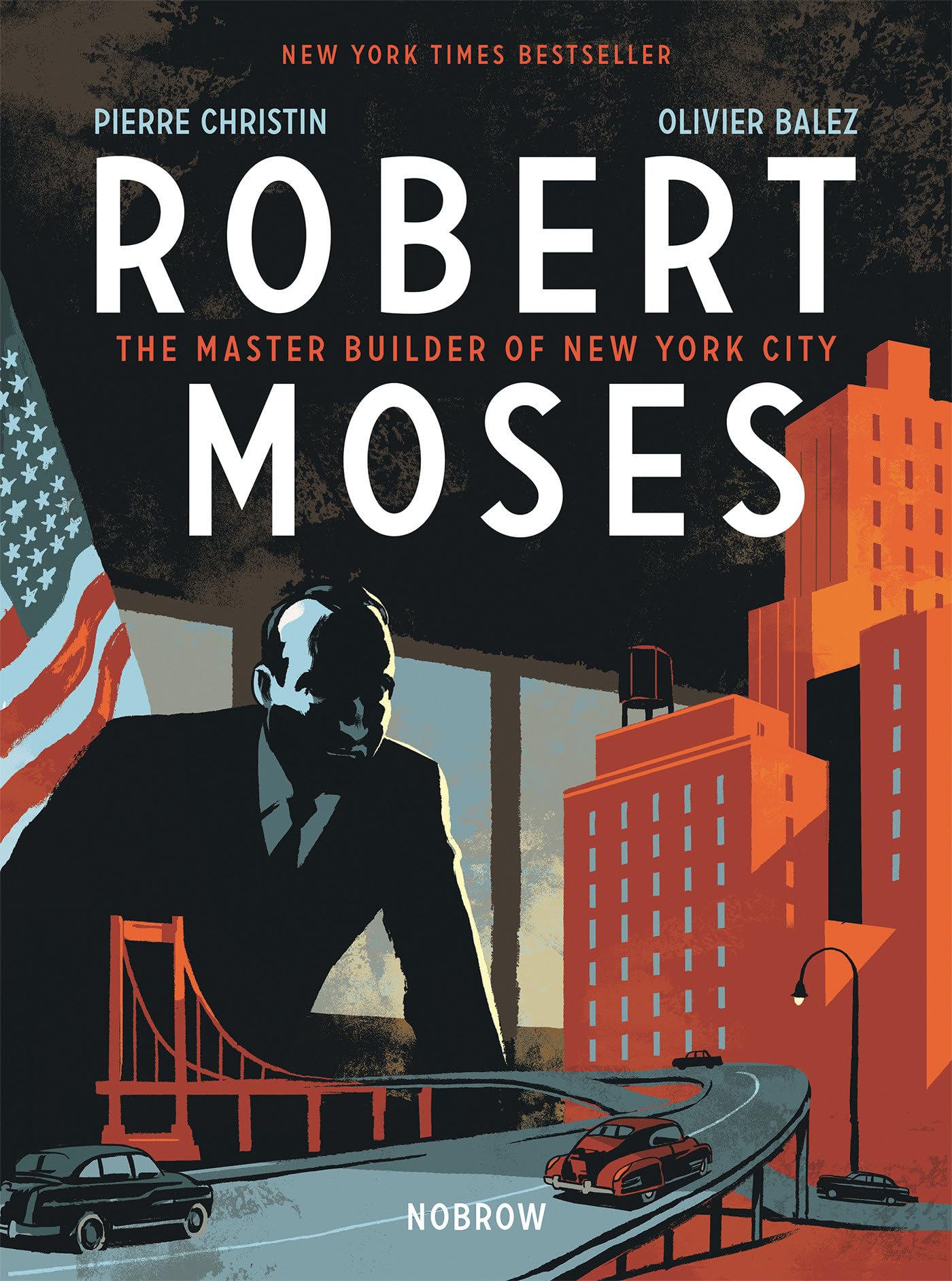 Robert Moses: The Master Builder of New York City Social Sciences