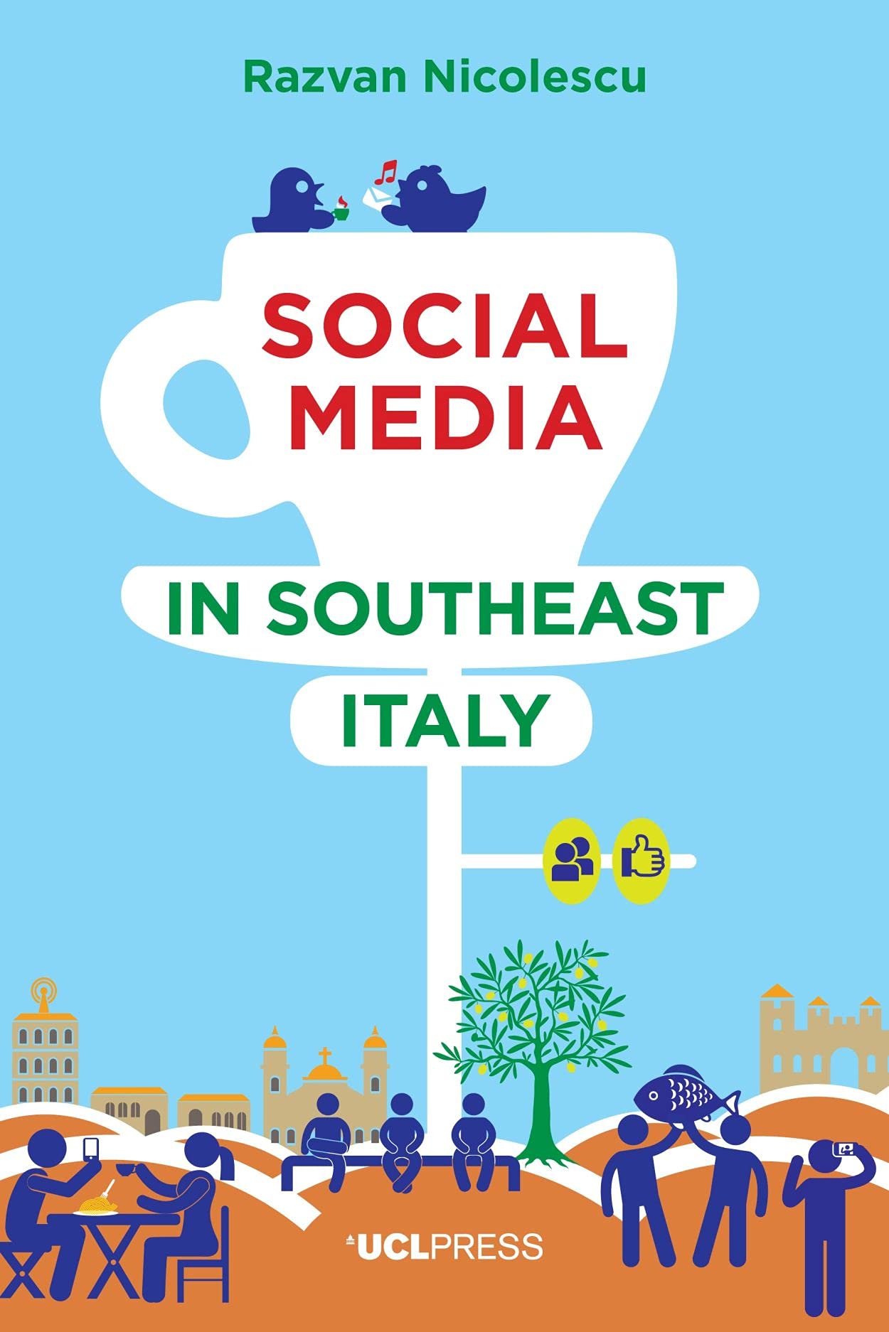 Social Media in Southeast Italy: Crafting Ideals book