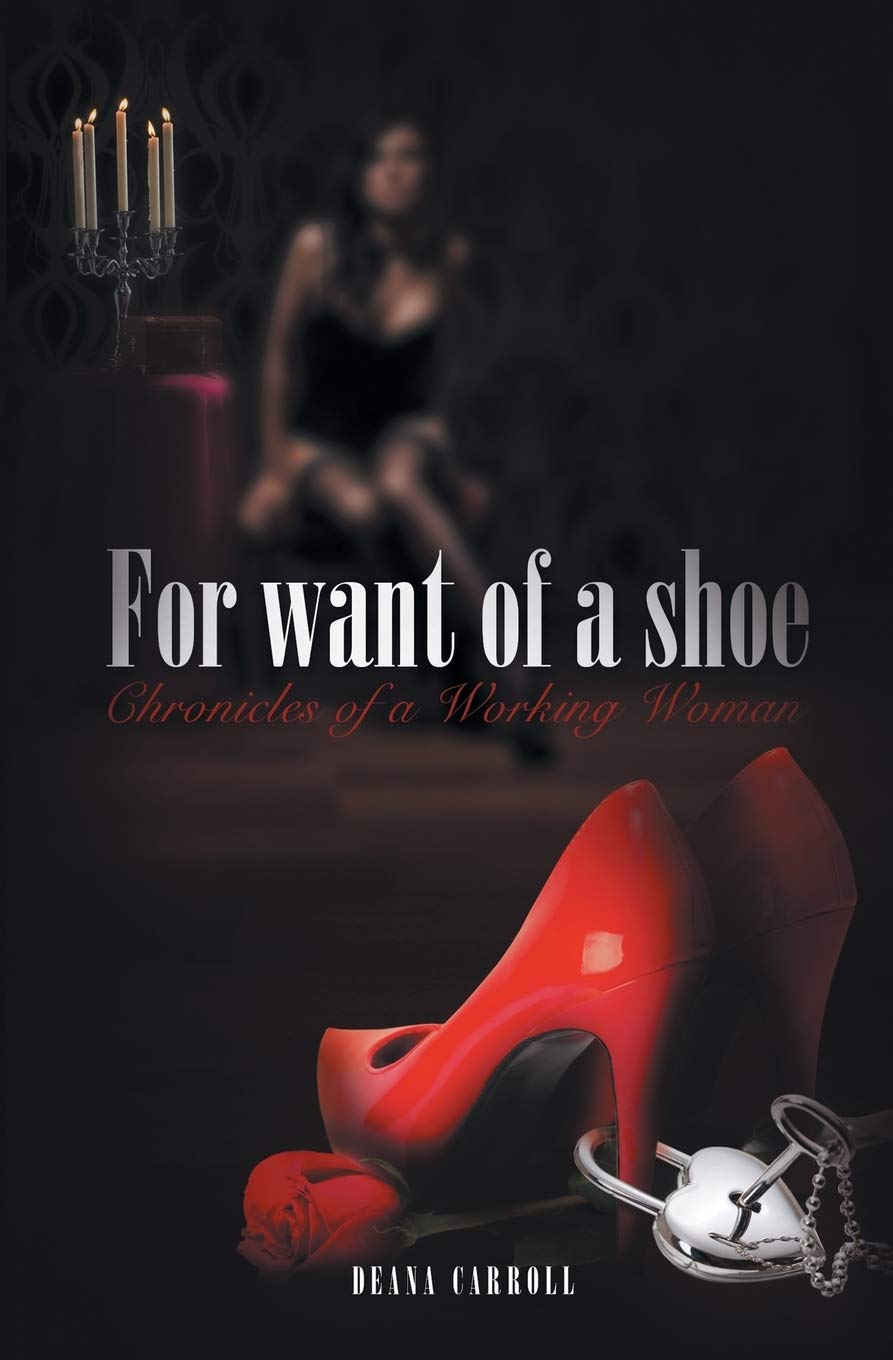For Want of a Shoe book