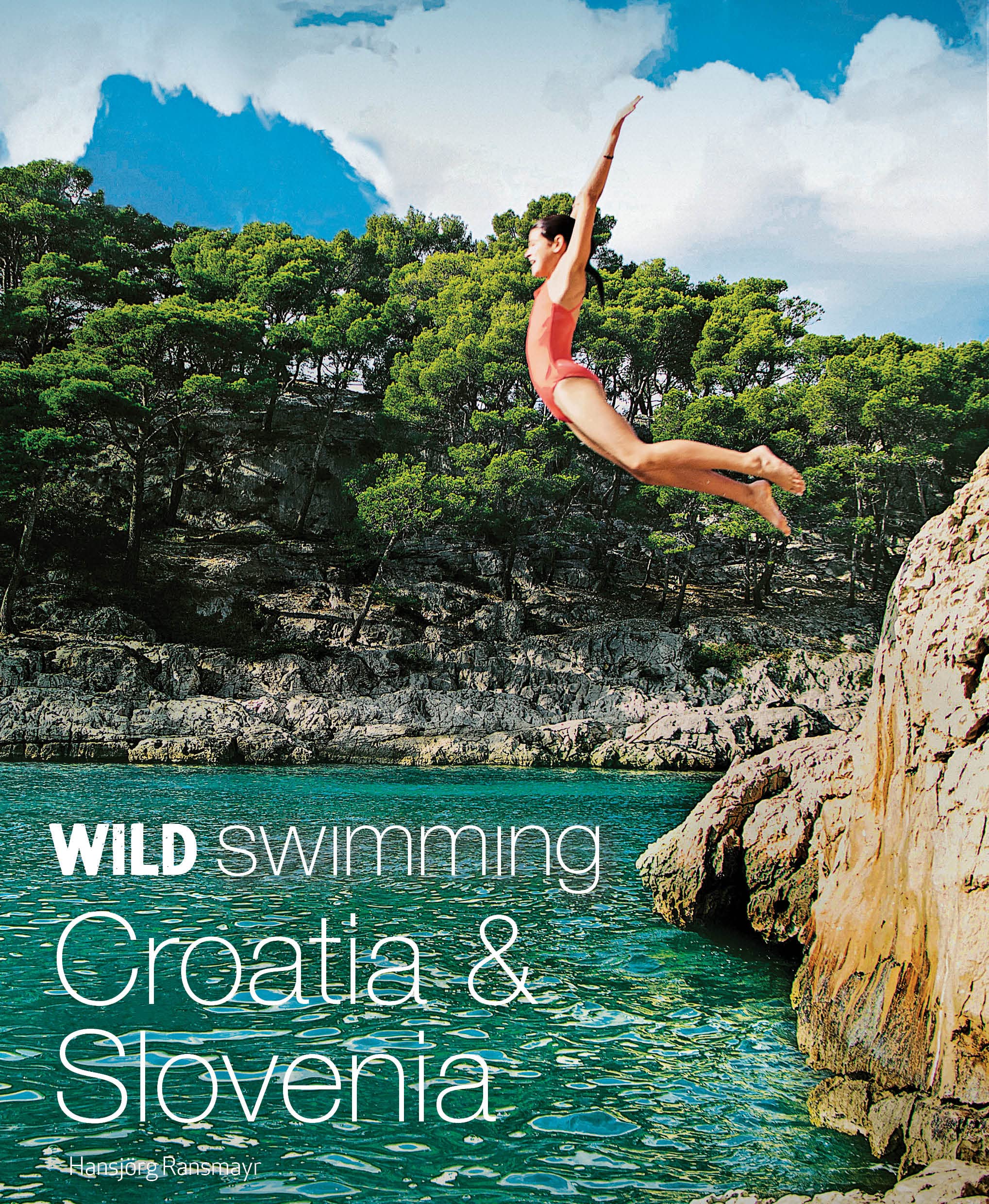 Wild Swimming Croatia and Slovenia Leisure, Home & Garden