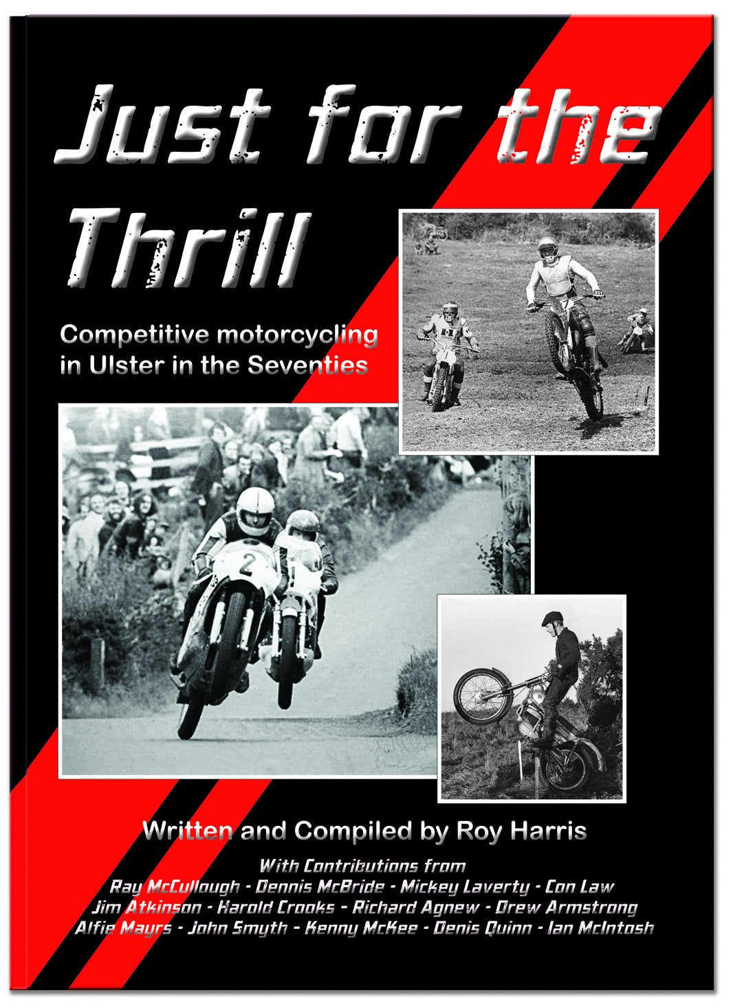 Just for the Thrill: Competitive Motorcycling in Ulster in the Seventies Leisure & Fun