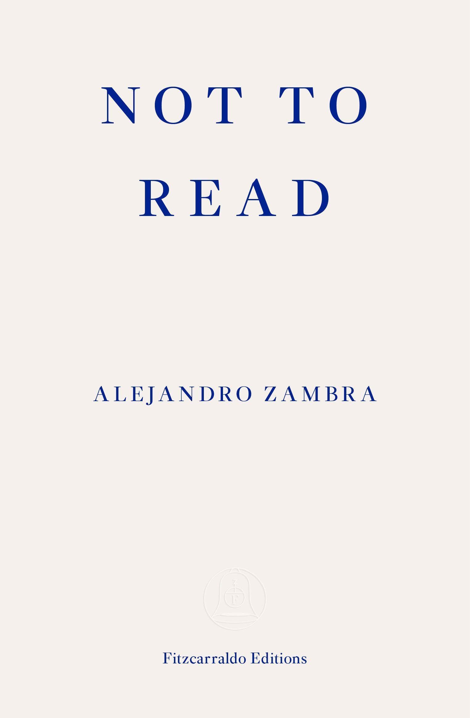 Not to Read Essays & Short Stories