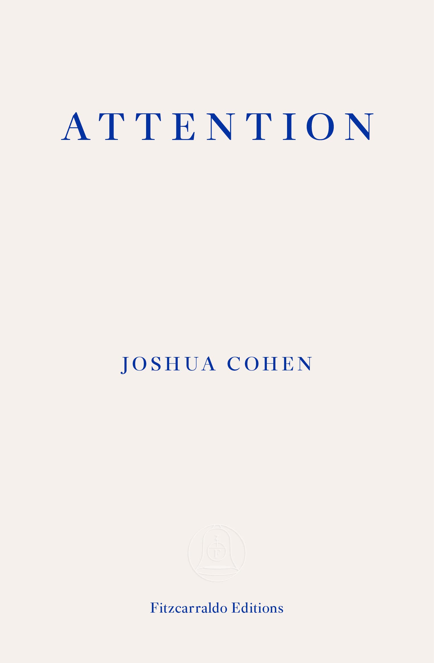 Attention: Dispatches from the Land of Distraction Media & Communication