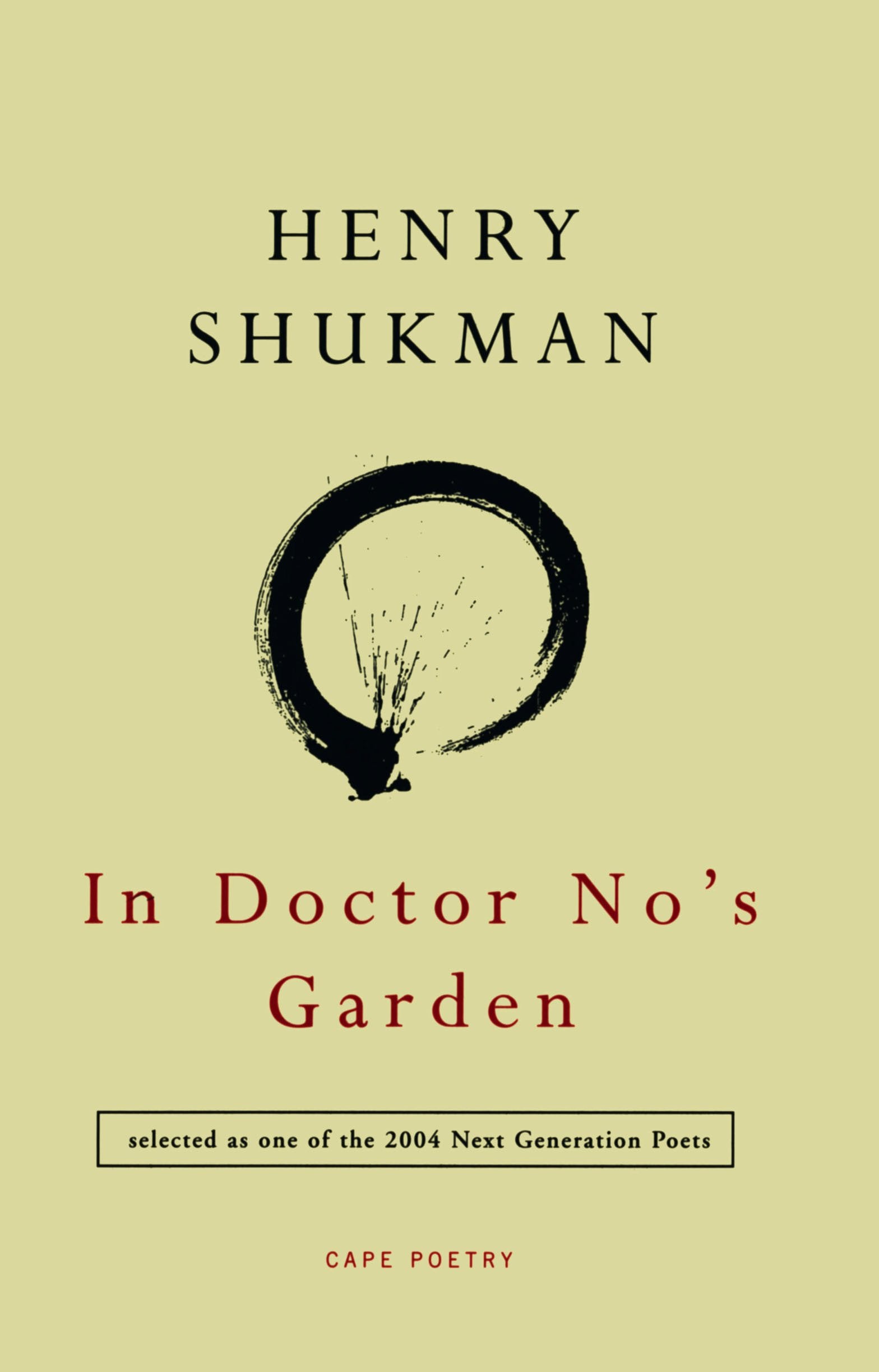 In Doctor Nos Garden Poetry