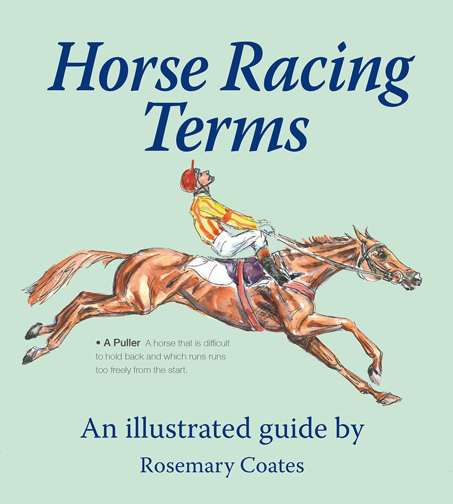 Horse Racing Terms: An Illustrated Guide book