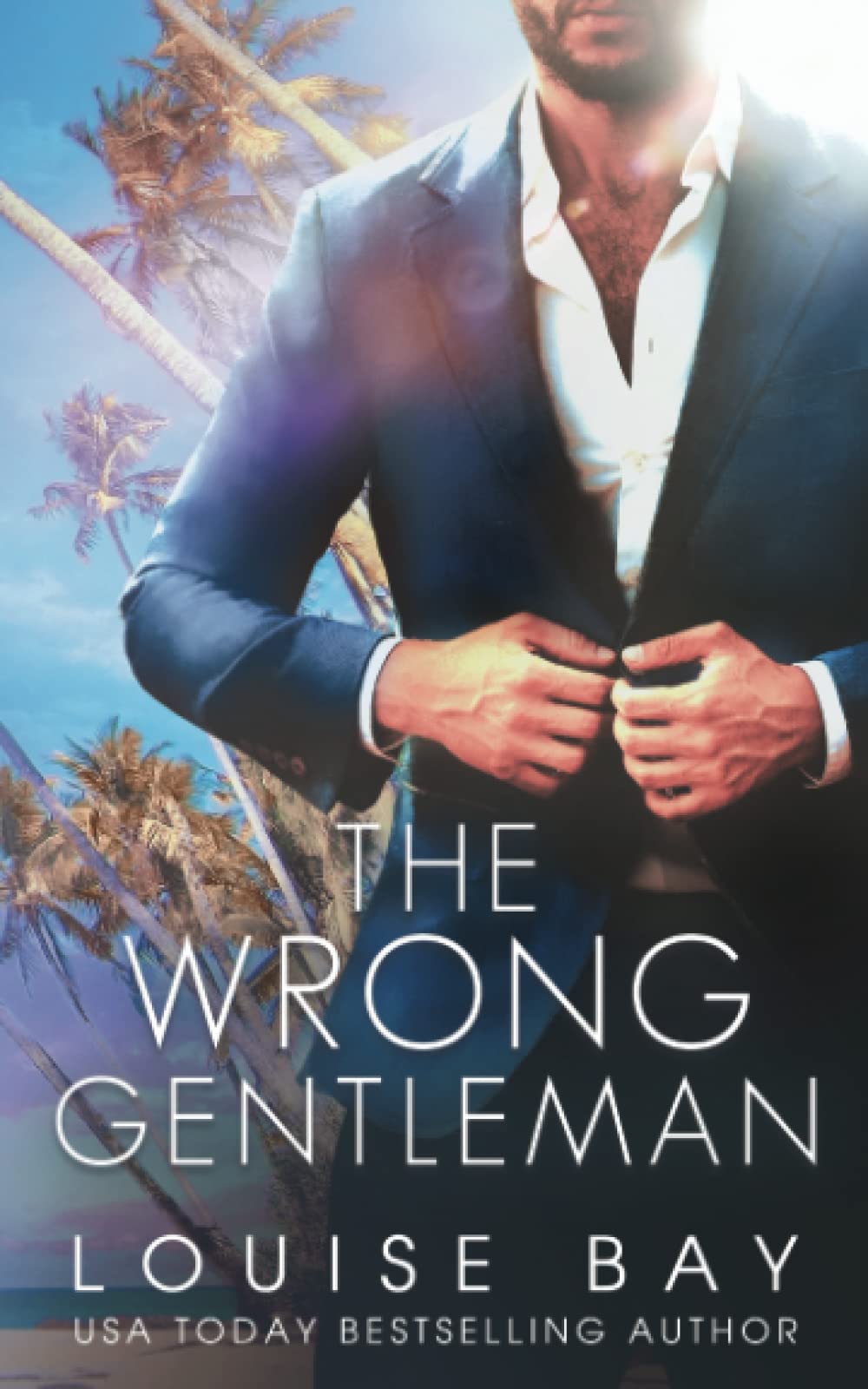 The Wrong Gentleman (The Gentleman Series) Contemporary Romance