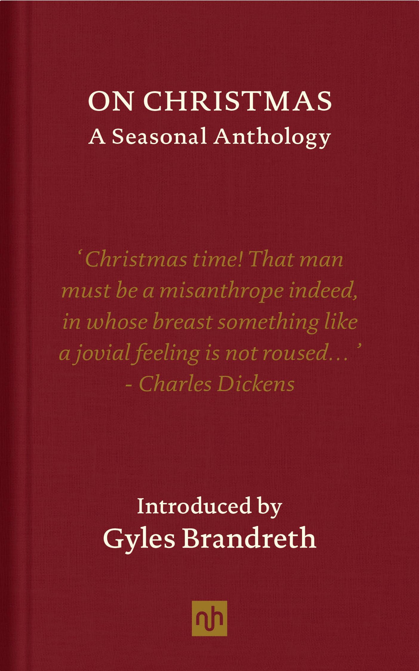 On Christmas: A Seasonal Anthology Contemporary literature