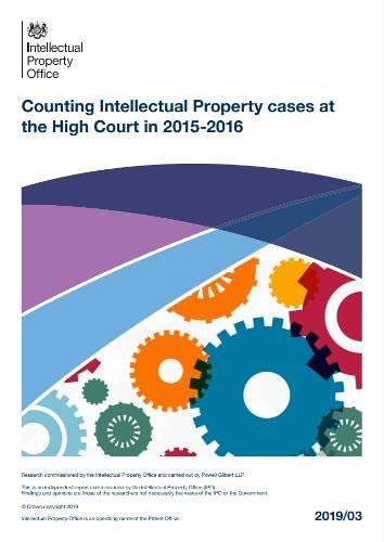 Counting patent and non-patent cases at the High Court 2015/2016 (Counting Intellectual Property cases at the High Court in 2015-2016, Band 1) Business, Finance & Career