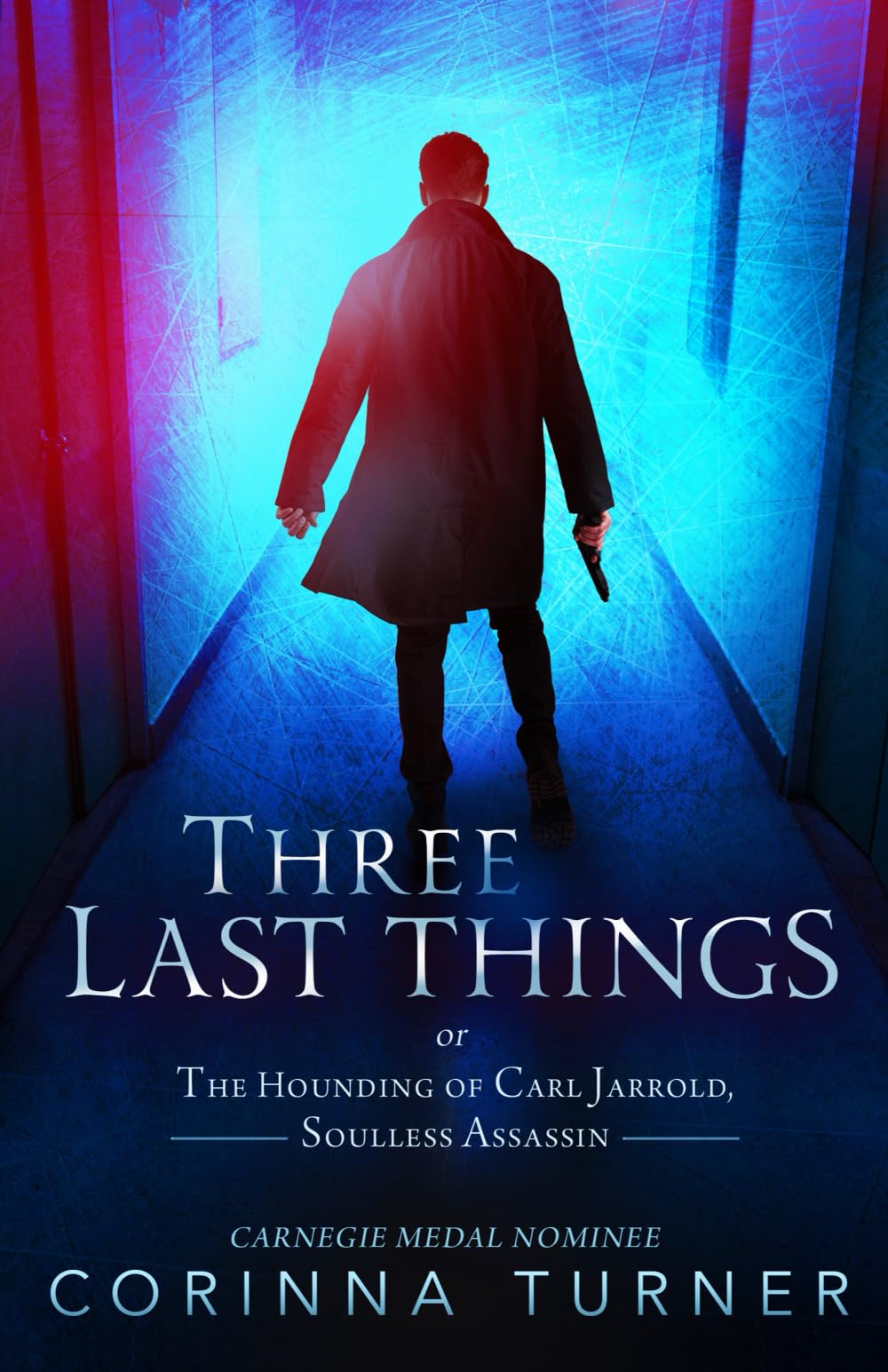 Three Last Things: or The Hounding of Carl Jarrold, Soulless Assassin Social Sciences