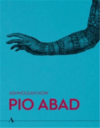 Ashmolean NOW : Pio Abad book